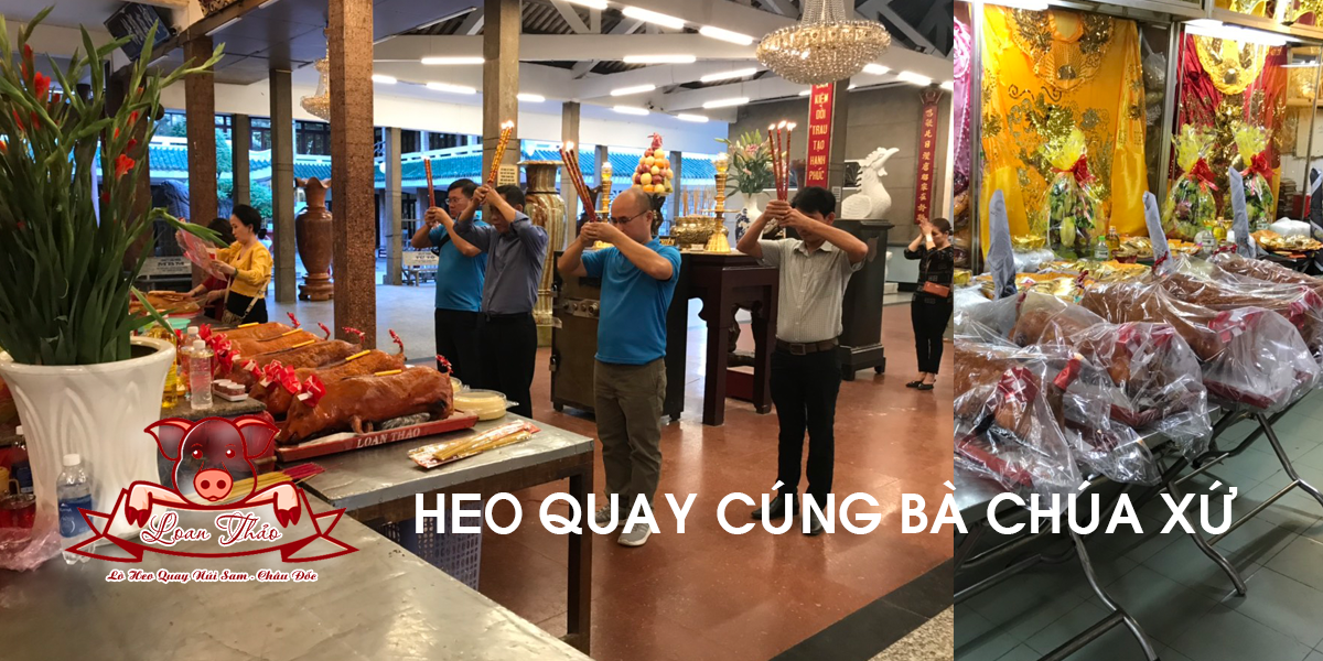 Heo quay cúng bà chúa xứ núi sam